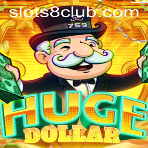 Exploring the Exciting World of HugeDollar: A Deep Dive into the SLOTS8 Experience