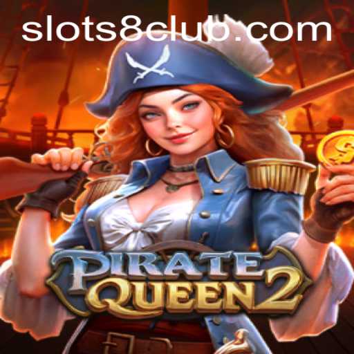 Explore the Thrilling World of PirateQueen2: A SLOTS8 Adventure