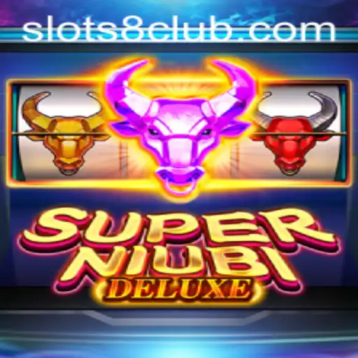 Unveiling the Thrills of SuperNiubiDeluxe with SLOTS8 Bonus